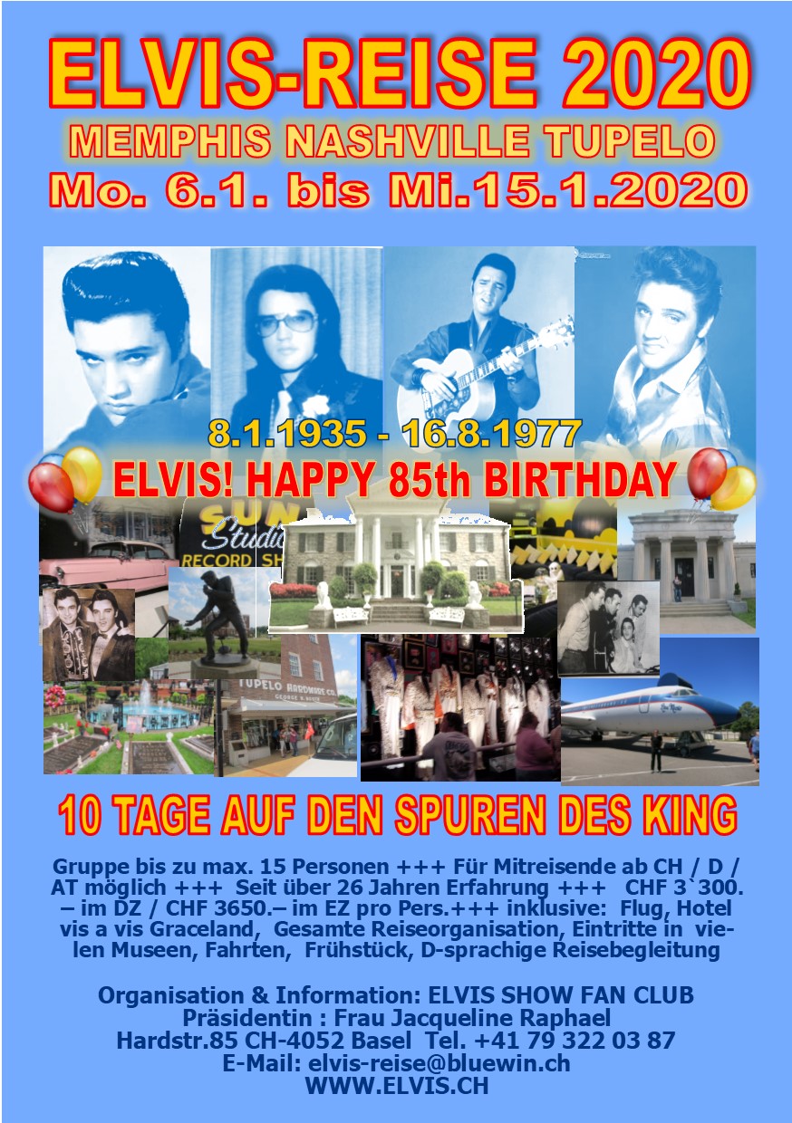 ELVIS REISE zum 85.GeburtstaG des King!