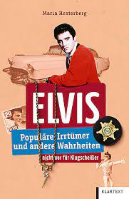 ELVIS Buch populäre Irrtümer & andere Wahrheiten